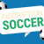 inscription soccer